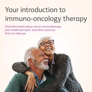 Your introduction to immuno-oncology therapy